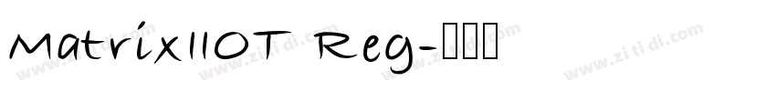 MatrixIIOT Reg字体转换